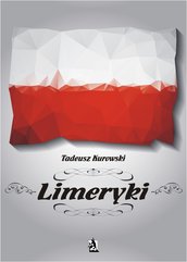 Limeryki o Polsce – od damskich poprzez frywolne – do sprośnych nie plugawe