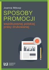Sposoby promocji współczesnej polskiej prasy drukowanej