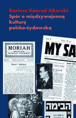 Spór o międzywojenną kulturę polsko-żydowską. Przypadek Romana Brandstaettera