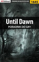 Until Dawn - poradnik do gry