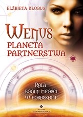 Wenus - planeta partnerstwa. Rola bogini miłości w horoskopie