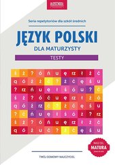 Język polski dla maturzysty. Testy