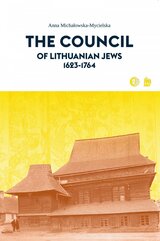 The Council of Lithuanian Jews 1623-1764