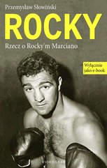 Rocky. Rzecz o Rocky'm Marciano