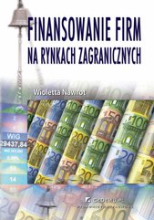 Finansowanie firm na rynkach zagranicznych (wyd. II). Rozdział 3. Praktyka wprowadzania spółek na giełdy zagraniczne
