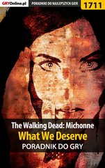 The Walking Dead: Michonne - poradnik do gry