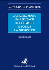 Zabezpieczenia na rzeczach ruchomych w Polsce i w Niemczech