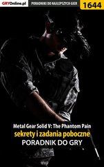 Metal Gear Solid V: The Phantom Pain - poradnik do gry