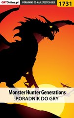 Monster Hunter Generations - poradnik do gry