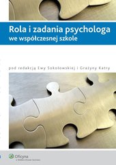 Rola i zadania psychologa we współczesnej szkole