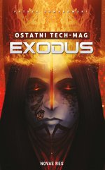 Ostatni TECH-MAG. Exodus