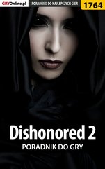 Dishonored 2 - poradnik do gry