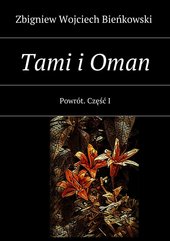 Tami i Oman. Tom I