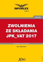 Zwolnienia ze składania JPK- VAT 2017