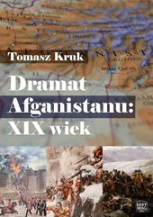 Dramat Afganistanu: XIX wiek