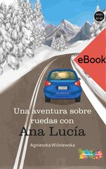 Aventura sobre ruedas con Ana Lucia B1-B2