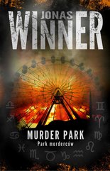 Murder park. Park morderców