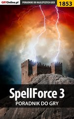 SpellForce 3 - poradnik do gry