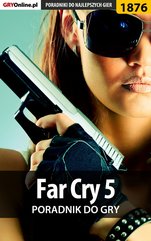 Far Cry 5 - poradnik do gry
