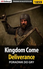 Kingdom Come Deliverance - poradnik do gry