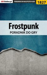 Frostpunk - poradnik do gry