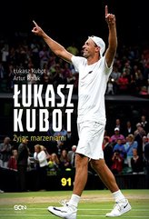 Łukasz Kubot. Autobiografia