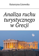 Analiza ruchu turystycznego w Grecji