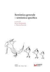 Semiotica generale – semiotica specifica