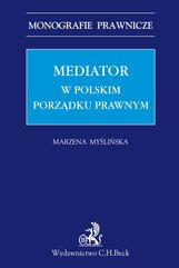 Mediator w polskim porządku prawnym