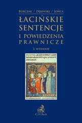 Łacińskie sentencje i powiedzenia prawnicze. Wydanie 3