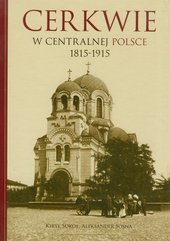 Cerkwie w centralnej polsce 1815-1915