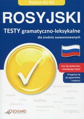 Rosyjski Testy gramatyczno-leksykalne dla średnio zaawansowanych