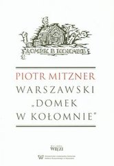Warszawski Domek w Kołomnie