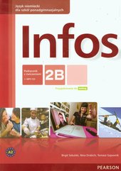 Infos 2B podręcznik z ćwiczeniami +CD MP3