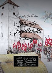 Kroniki Jagiellońskie 4 tomy