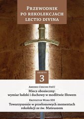 Przewodnik po Rekolekcjach Lectio Divina Zeszyt 3