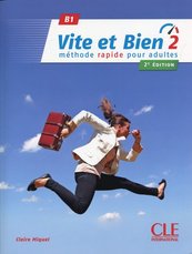 Vite et Bien 2 B1 Podręcznik + klucz + CD
