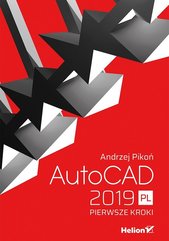 AutoCAD 2019 PL Pierwsze kroki