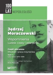 Jędrzej Moraczewski Wspomnienia ludzie, czasy i zdarzenia