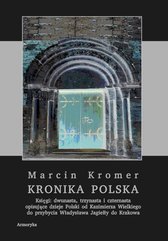 Kronika polska Marcina Kromera. Tom 5