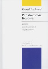 Państwowość Kosowa Geneza - uwarunkowania - współczesność