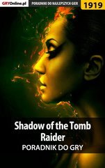 Shadow of the Tomb Raider - poradnik do gry