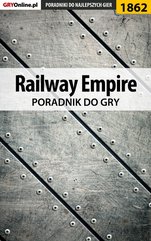 Railway Empire - poradnik do gry