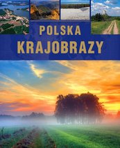 Polska. Krajobrazy