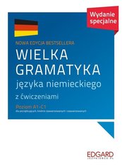 Wielka gramatyka języka niemieckiego z ćwiczeniami