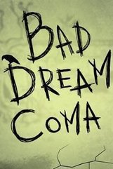 Bad Dream: Coma (PC) Klucz Steam