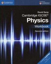 Cambridge IGCSE® Physics Workbook