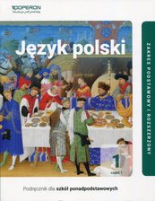 Język polski 1 Część 1 Podręcznik Zakres podstawowy i rozszerzony