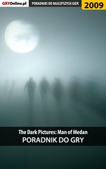 The Dark Pictures Man of Medan - poradnik do gry