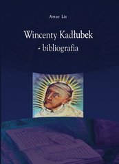 Wincenty Kadłubek - bibliografia